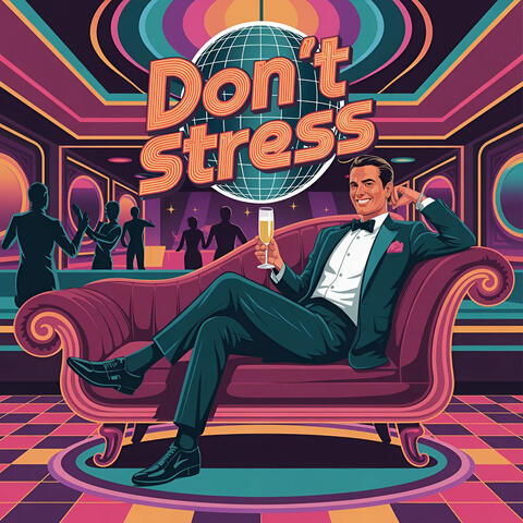 Don't Stress