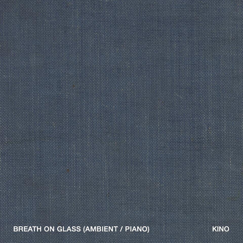 Breath on Glass (Ambient / Piano)