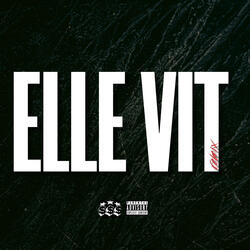 ELLE VIT  (Remix)