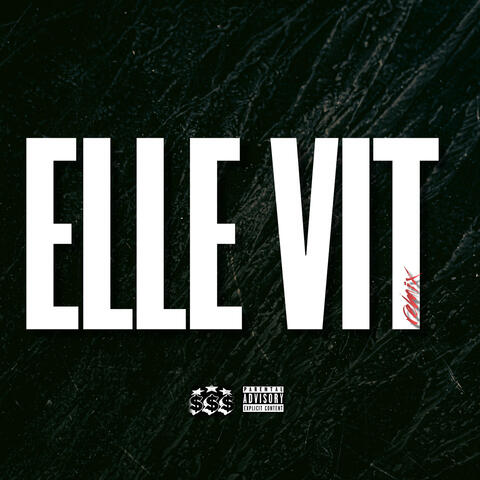 ELLE VIT  (Remix)