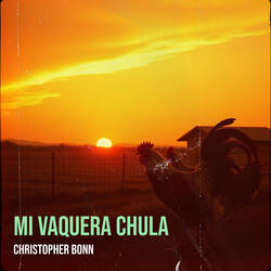 Mi Vaquera Chula