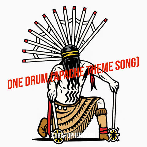 One Drum (Apache Theme Song)