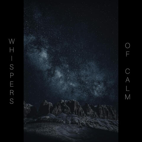 Whispers of Calm