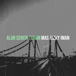 Alur Cerita Tuhan