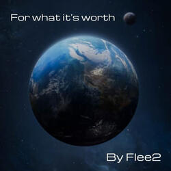 For What It's Worth