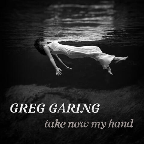 Take Now My Hand