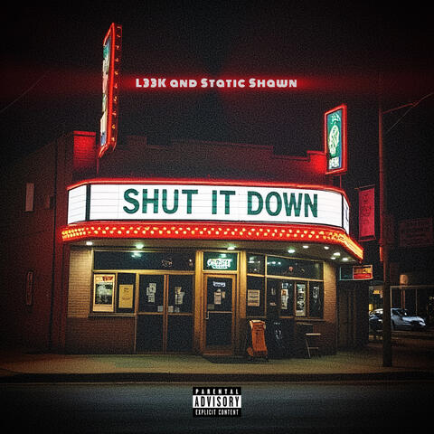 Shut It Down