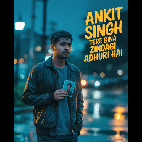 Tere Bina Adhoori Hai Zindagi