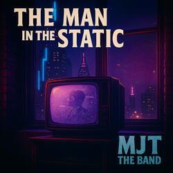 The Man in the Static