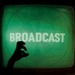 Broadcast