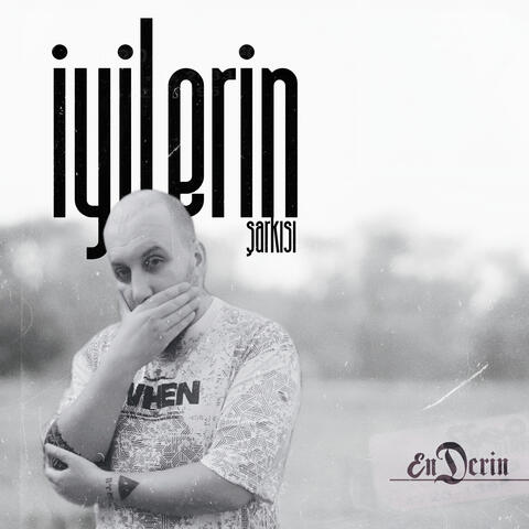 İyilerin Şarkısı