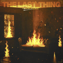 The Last Thing