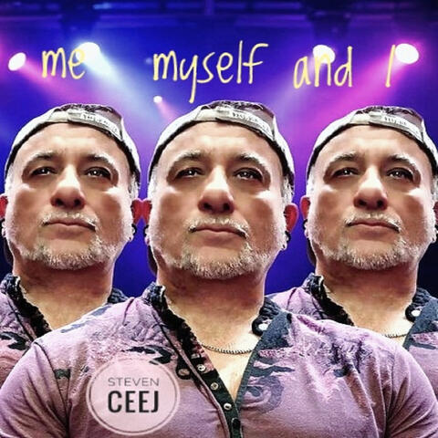 Me Myself and I