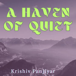 A Haven of Quiet