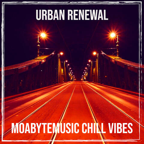 Urban Renewal