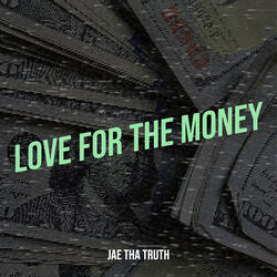 Love for the Money