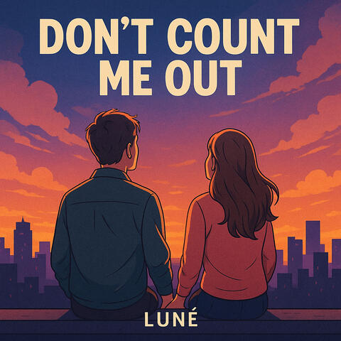 Dont Count Me Out