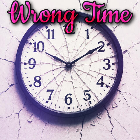 Wrong Time