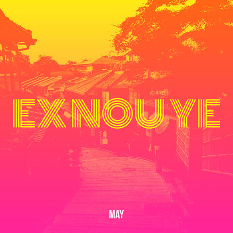 Ex Nou Ye
