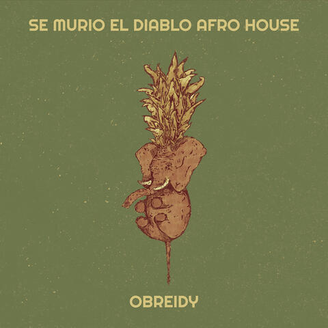 Se Murio El Diablo Afro House