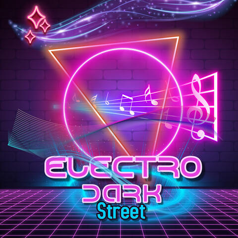 Electro Dark Street