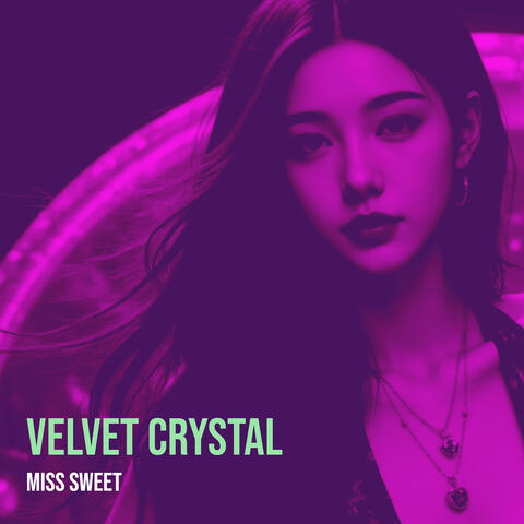 Velvet Crystal