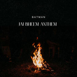 Jai Bheem Anthem
