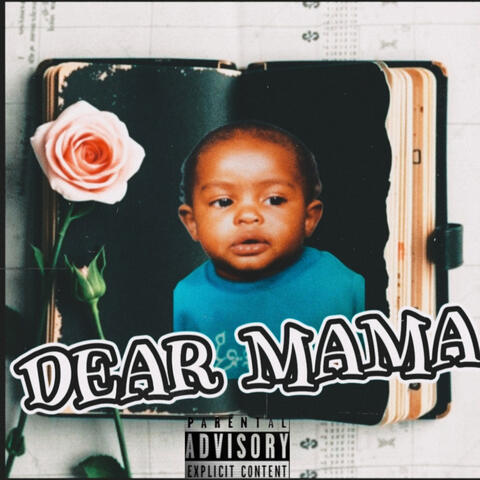 Dear Mama