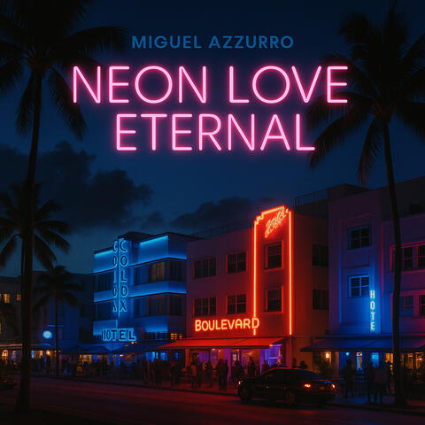 Neon Love Eternal