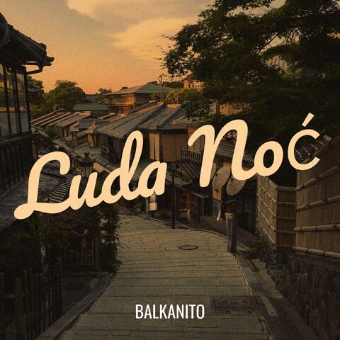 Luda Noć