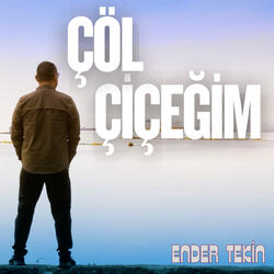 Çöl Çiçeğim