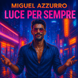 Luce Per Sempre