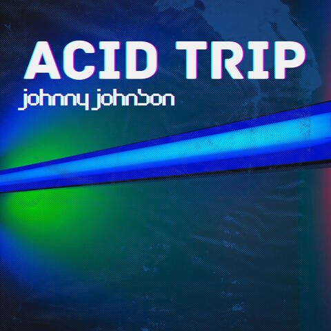 Acid Trip