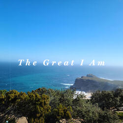 The Great I Am