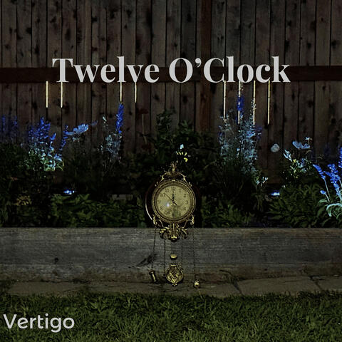 Twelve O'clock