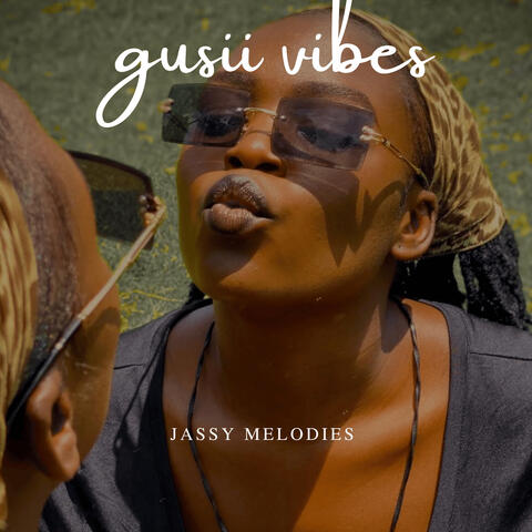 Gusii Vibes