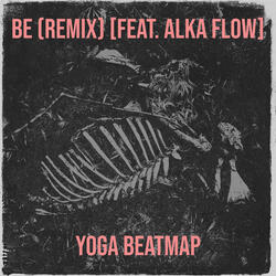 Be (Remix)