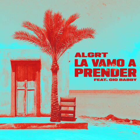 La Vamo a Prender