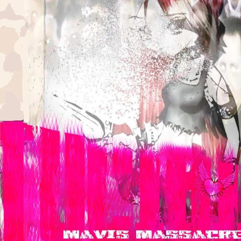 Mavis Massacre