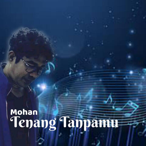 Tenang Tanpamu