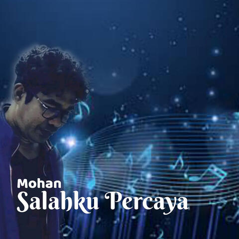 Salahku Percaya