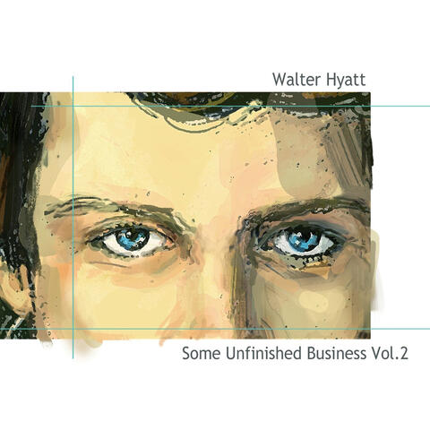 Some Unfinished Business, Vol.2
