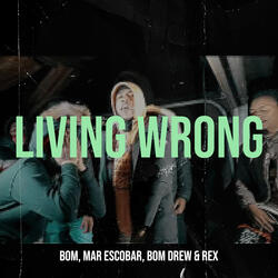 Living Wrong
