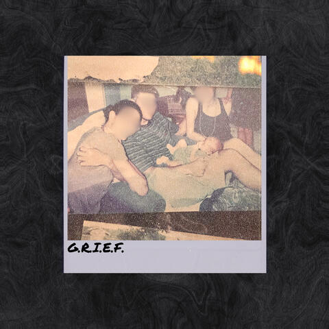 G.R.I.E.F.
