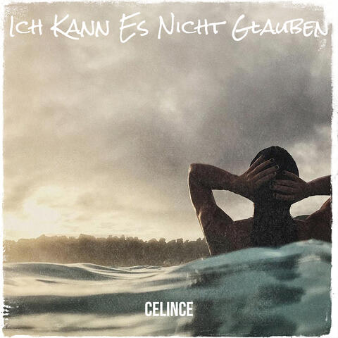 Ich Kann Es Nicht Glauben