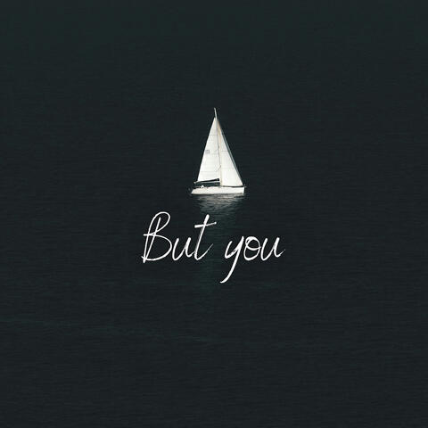 But You