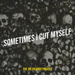 Sometimes I Cut Myself