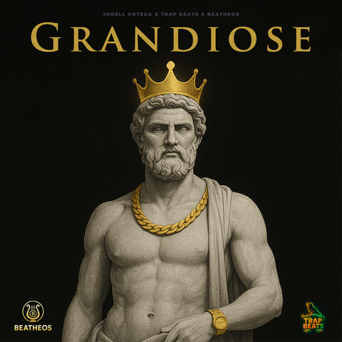 Grandiose