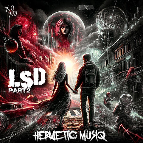 Lsd, Pt. 2