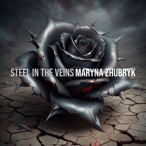 Steel in the Veins